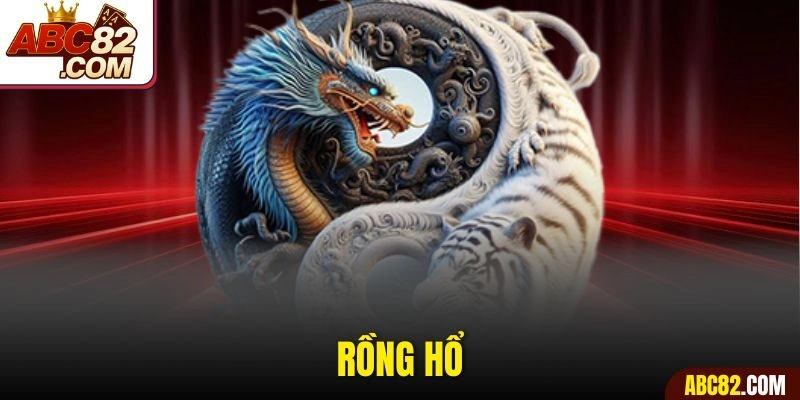 Rồng Hổ So Tài Kịch Tính Cược Chuẩn Nhận Thưởng Siêu Tốc Cho Người Mới